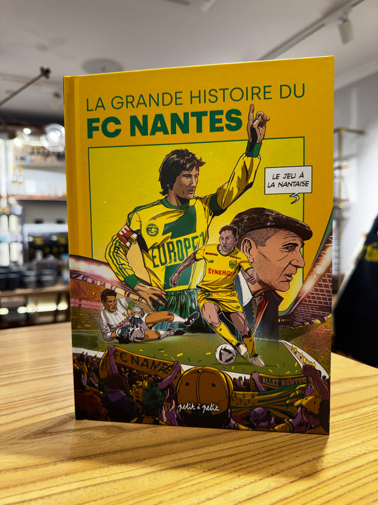 La Grande histoire du FC Nantes en bande-dessinée