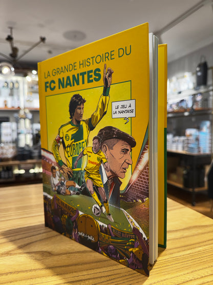 La Grande histoire du FC Nantes en bande-dessinée